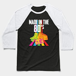 80s - Made In The 80s Baseball T-Shirt